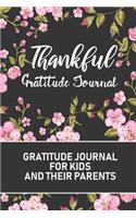THANKFUL Gratitude Journal for Kids and Their Parents