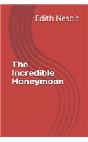 The Incredible Honeymoon