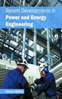 Recent Developments in Power and Energy Engineering: (English)
