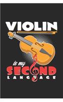 Violin is my second language