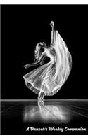 A Dancer's Weekly Companion