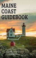 Maine Coast Guidebook: A vacation planner & journal for the whole family