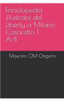 Enciclopedia illustrata del Liberty a Milano Casoretto 1 A-B