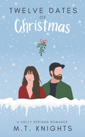 Twelve Dates of Christmas