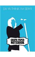 Notebook: Rod Stewart British Rock Singer Songwriter Best-Selling Music Artists Of All Time Great American Songbook Billboard Hot 100 All-Time Top Artists. No