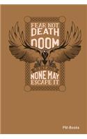 Fear Not Death: Gepunktetes A5 Notizbuch oder Heft für Schüler, Studenten und Erwachsene