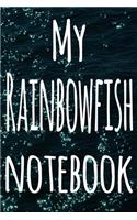 My Rainbowfish Notebook