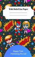 Cute Superhero Theme Wide Ruled Line Paper