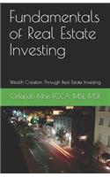 Fundamentals of Real Estate Investing