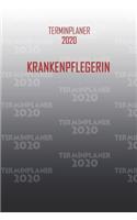 Terminplaner 2020 Krankenpflegerin: Organisator für Beruf und Studium Krankenpflegerin. Terminkalender, Taschenkalender, Wochenplaner, Jahresplaner, Kalender 2019 - 2020 zum Planen und