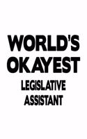 World's Okayest Legislative Assistant