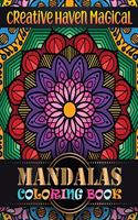 Creative Haven Magical Mandalas Coloring Book