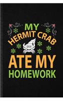 My Hermit Crab Ate My Homework