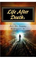 Life After Death