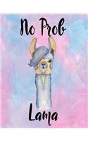 No Prob Lama Composition Book College Ruled 200 Pages for Teachers, Adult, Teens: 7,44"x9,69" White Blank Lined Notebook, Journal