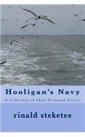 Hooligan's Navy: A Collection of Short Fictional Stories