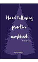 Hand Lettering Practice Workbook for Beginners