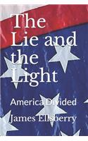 Lie and the Light