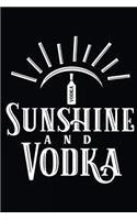 Sunshine and Vodka