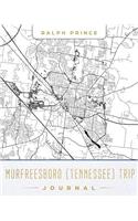 Murfreesboro (Tennessee) Trip Journal