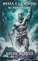 Nesea e le Nereidi di Poseidone (Anime di luce)