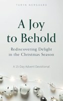 Joy to Behold