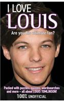 I Love Louis