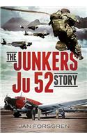 The Junkers Ju 52 Story