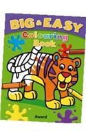 Big & Easy Colouring Books: Tiger