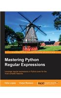 Mastering Python Regular Expressions