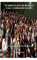 Te Ordeno Que Me Busques Para Cambiar de Naci