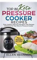 Top 80 Keto Pressure Cooker Recipes