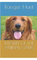 Mystery of the Animal Gang