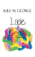Lacie & Leroy