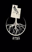 Utah Roots: Proud Homeland Blank Notebook Journal