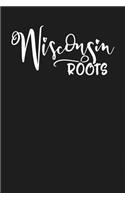 Wisconsin Roots: State of Wisconsin College Ruled 6"x9" 120 Page Lined Notebook