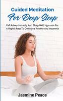 Guided Meditation for Deep Sleep