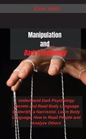 Manipulation and Dark Psychology