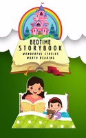 Bedtime Storybook for Kids - Wonderful Stories worth readting