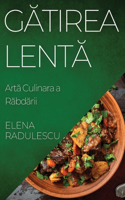 Gătirea Lentă
