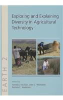 Exploring and Explaining Diversity in Agricultural Technology