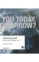 Reinvent Yourself