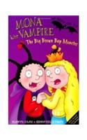 Mona The Vampire And The Big Brown Bap Monster: (6 Mona The Vampire: S C)