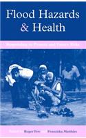 Flood Hazards and Health