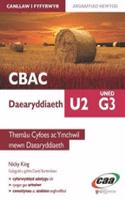 Daearyddiaeth U2 Uned G3: Themâu Cyfoes ac Ymchwil Mewn Daearyddiaeth