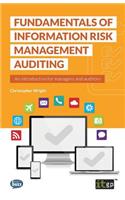 Fundamentals of Information Risk Management Auditing