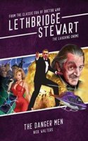 Lethbridge-Stewart: Danger Men