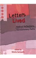 Letters Lived: Radical Reflections, Revolutionary Paths