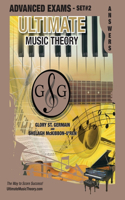 Advanced Music Theory Exams Set #2 Answer Book - Ultimate Music Theory Exam Series
