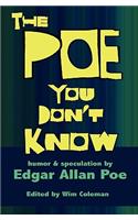 The Poe You Don't Know: Humor & Speculation